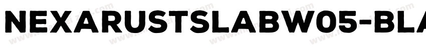 NexaRustSlabW05-Black Regular字体转换